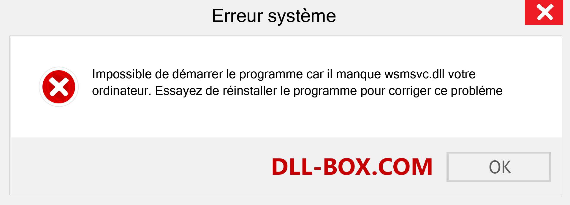 Le fichier wsmsvc.dll est manquant ?. Télécharger pour Windows 7, 8, 10 - Correction de l'erreur manquante wsmsvc dll sur Windows, photos, images